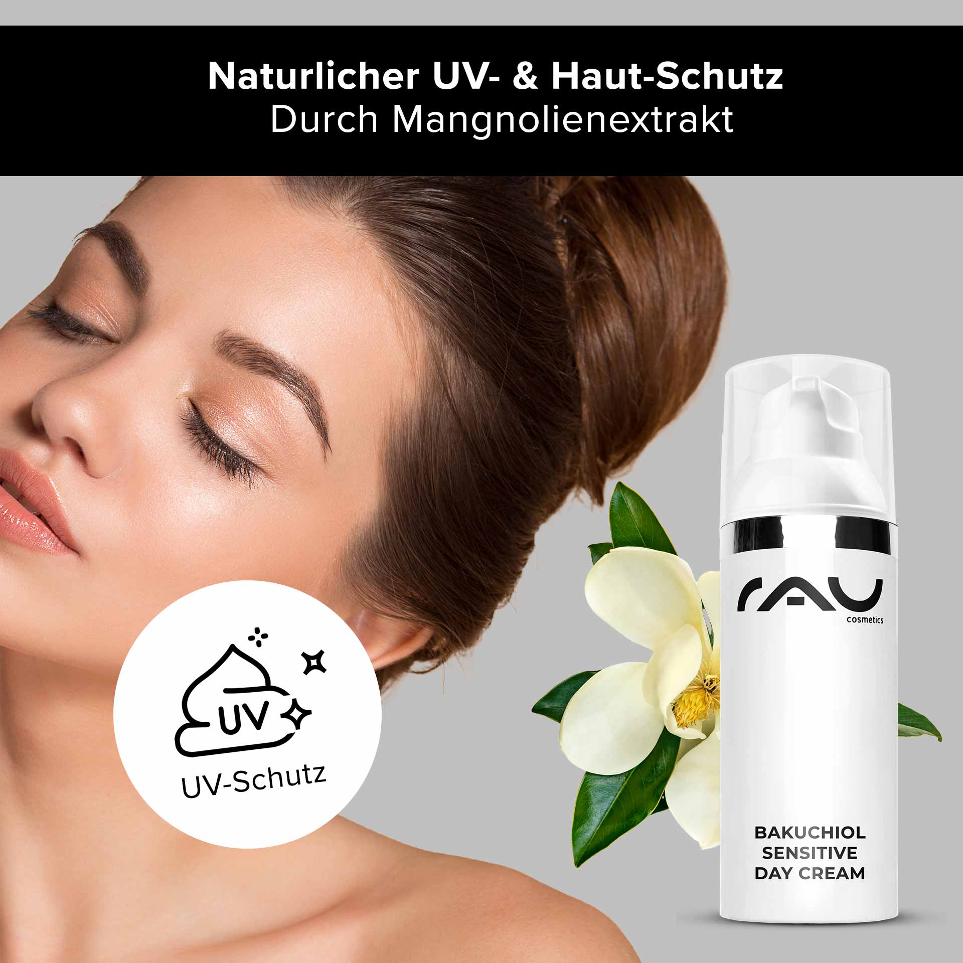 Bakuchiol Sensitive Day Cream 50 ml crème de jour légère Bakuchiol Sensitive Day Cream von RAU Cosmetics, präsentiert ein Model mit strahlender Haut, betont den natürlichen UV- und Hautschutz durch Magnolienextrakt, geeignet für die Herbstpflege.