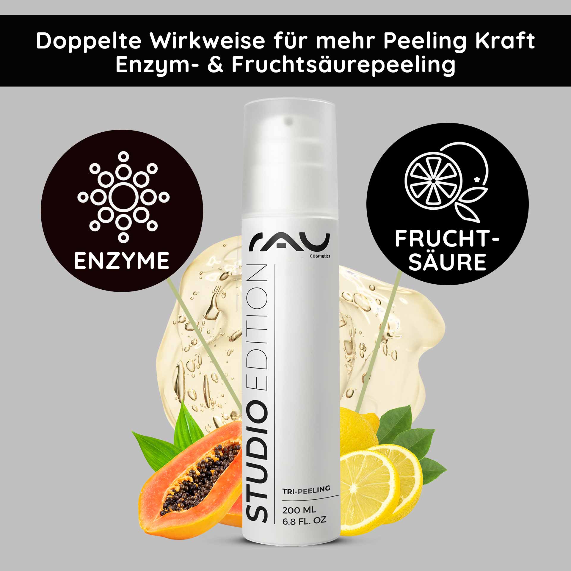 Tri-Peeling 200 ml Peeling aux enzymes et aux acides de fruits Flasche Tri-Peeling von RAU Cosmetics, 200 ml, mit Abbildung von Enzymen und Fruchtsäuren, umgeben von Papaya- und Zitrusfrüchten, auf grauem Hintergrund, betont die multifunktionale Wirkung und Hautpflegeeigenschaften.